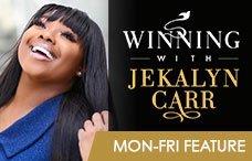 Winning with Jekalyn Carr Feature